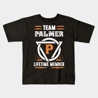 Team Palmer Lifetime Member Gift T-shirt Surname Last Name Kids T-Shirt